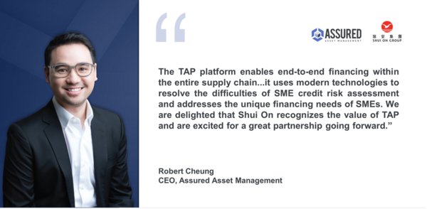 Assured Asset Management Launches Supply Chain Finance Solution with Shui On Group Assured Asset Management Launches Supply Chain Finance Solution with Shui On Group