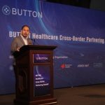 “Every Person Deserves the Chance to Live a Healthy and Productive Life” — 2020 BUTTON Healthcare Cross-Border Partnering Summit — From Globe to Asia