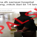 Coronavirus: Viral video on patient being taken to Ampang Hospital is fake