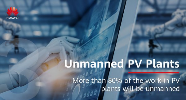 Huawei Predicts 10 Trends in Smart PV for 2025 Huawei Predicts 10 Trends in Smart PV for 2025