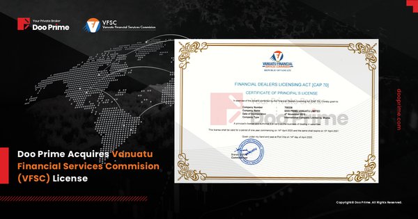 Doo Prime Receives Vanuatu Financial Services Commission (VFSC) Approvals Doo Prime Receives Vanuatu Financial Services Commission (VFSC) Approvals