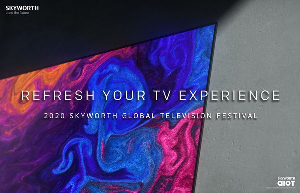 2020 SKYWORTH Global Television Festival 2020 SKYWORTH Global Television Festival
