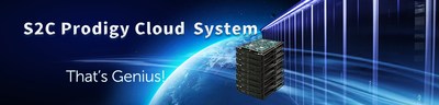 S2C Prodigy Cloud System S2C Prodigy Cloud System