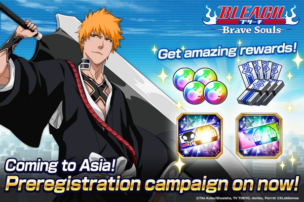 “Bleach Brave Souls” New Release in Asia! Pre-Registration Starts in June! “Bleach Brave Souls” New Release in Asia! Pre-Registration Starts in June!