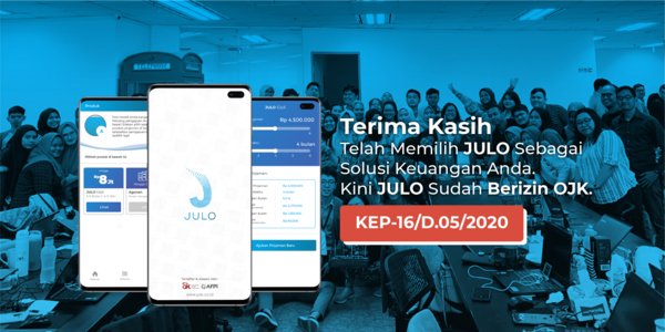 JULO has officially licensed as a lending service provider under Financial Services Authority/Otoritas Jasa Keuangan (OJK) circulation No KEP-16/D.05/2020 on 19 May 2020. JULO has officially licensed as a lending service provider under Financial Services Authority/Otoritas Jasa Keuangan (OJK) circulation No KEP-16/D.05/2020 on 19 May 2020.
