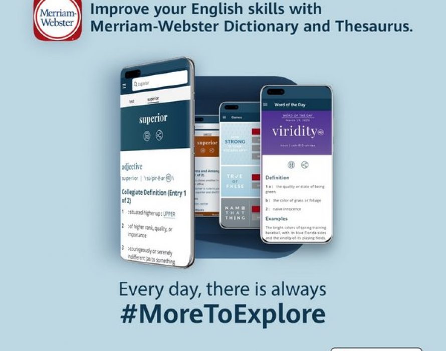 Huawei Partners with Merriam-Webster to Bring World-Class Dictionary App to AppGallery Users
