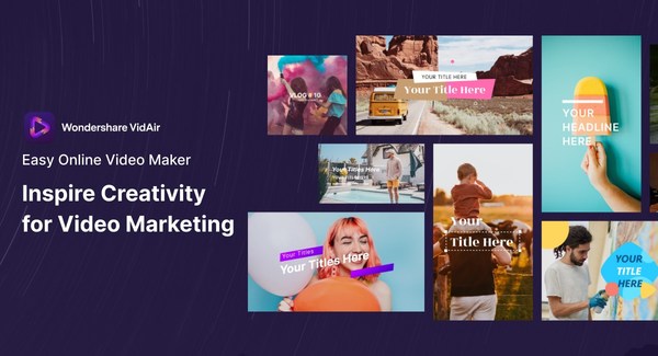 Wondershare VidAir: Better Video Marketing for Business Wondershare VidAir: Better Video Marketing for Business
