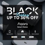 Aqara Launches Black Friday Sale to Make the Home Smarter