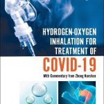 Monograph Published by World Scientific Publishing Proves Asclepius Meditec’s Hydrogen Oxygen Generator with Nebulizer Effective in Treating COVID-19