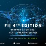 FII Institute Unveils the 4th Edition of the Future Investment Initiative held under the theme of “The Neo-Renaissance” – A multi-hub conference on the rebirth of the global economy