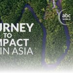 ABC World Asia Launches Inaugural Impact Report