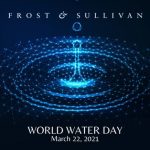 Frost & Sullivan Experts Analyze Regional Tactics for Water and Sanitation for All by 2030