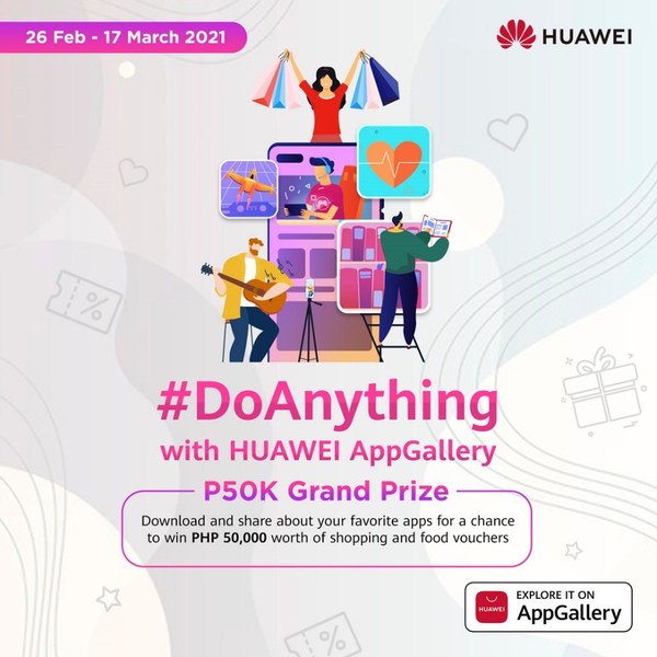 From 26 February to 17 March 2021, all HUAWEI AppGallery users in Philippines can participate in #DoAnything campaign to stand a chance to win the grand prize worth PHP50,000. From 26 February to 17 March 2021, all HUAWEI AppGallery users in Philippines can participate in #DoAnything campaign to stand a chance to win the grand prize worth PHP50,000.