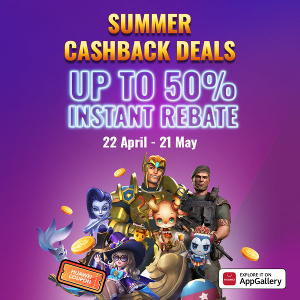 From 22 April to 21 May 2021, enter HUAWEI AppGallery to join Summer Cashback Deal and enjoy up to 50% cashback from in-app purchases and exciting prizes. From 22 April to 21 May 2021, enter HUAWEI AppGallery to join Summer Cashback Deal and enjoy up to 50% cashback from in-app purchases and exciting prizes.