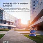 Huawei CloudCampus 3.0 Solution Contributes to the Success of HDC.Cloud 2021 at the University Town of Shenzhen