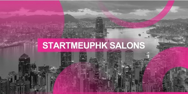 StartmeupHK Salons StartmeupHK Salons
