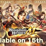 Mobile game masterpiece Kingdom Heroes M officially launched on iOS and Android