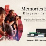 Kingston sets to inspire people with the power of memories and its new ”Kingston Is With You” campaign