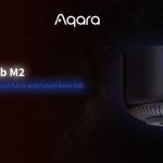 Aqara Brings Long-awaited Hub M2 to US and Canadian Consumers