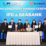IFC Partners with SeABank (Vietnam) to Increase Lending to SMEs and Women-Owned SMEs in Vietnam, Promote Climate Finance