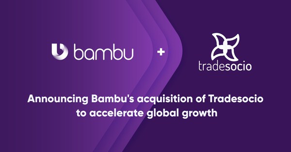 Bambu acquires investment management technology provider Tradesocio to accelerate global growth. Bambu acquires investment management technology provider Tradesocio to accelerate global growth.