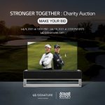 LG SIGNATURE Supports Worthy Cause With “STRONGER TOGETHER” Charity Auction