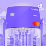 Neobank Tonik launches physical Debit Cards with pioneering high-security features