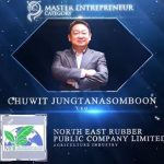 North East Rubber Public Company Limited’s CEO, Chuwit Jungtanasomboon Wins at the Asia Pacific Enterprise Awards 2021 Regional Edition