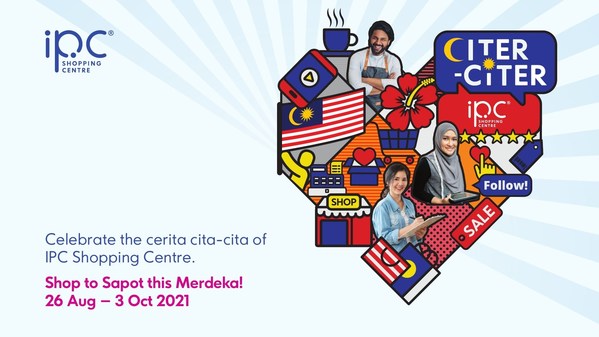 IPC Shopping Centre celebrates the stories of its retailers with the Citer-Citer IPC campaign