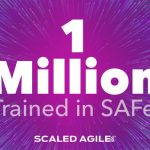 Scaled Agile Sees Record Growth as it Surpasses One Million Trained in SAFe®, the World’s Leading Framework for Business Agility