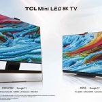 TCL Launches 2021 Premium Mini LED TVs with Unrivaled 8K Performance