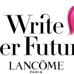 This World Literacy Day And For The Fifth Year In A Row Lancôme Reaffirms Its Support To Tackle Illiteracy Worldwide With Its Global Cause ‘Write Her Future’