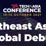 Southeast Asia’s Global Debut: Startups in the Spotlight at Tech in Asia Conference 2021