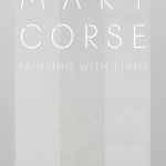 Amorepacific Museum of Art presents “Mary Corse: Painting with Light”