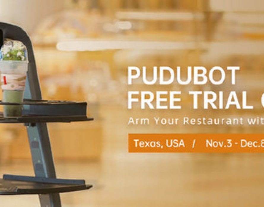 Pudu Robotics Launches Free Trial of PuduBot Food Delivery Robot in Texas for a Limited Time Only