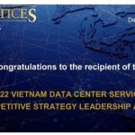 Frost & Sullivan awarded CMC Telecom the 2022 Vietnam Data Center Services Competitive Strategy Leadership Award