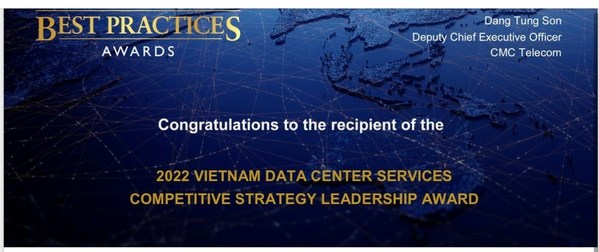 Frost & Sullivan awarded CMC Telecom the "Data Center Service with the Most Competitive Strategy in Vietnam 2022" award.