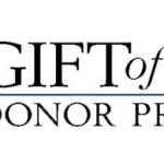 Gift of Life Donor Program Breaks National Records in Saving Lives 705 Organ Donors, Leading to 1,732 Life-Saving Transplants