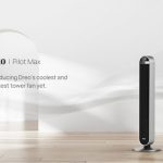 DREO UNVEILS ITS FIRST LOW-NOISE FLAGSHIP TOWER FAN – THE PILOT MAX