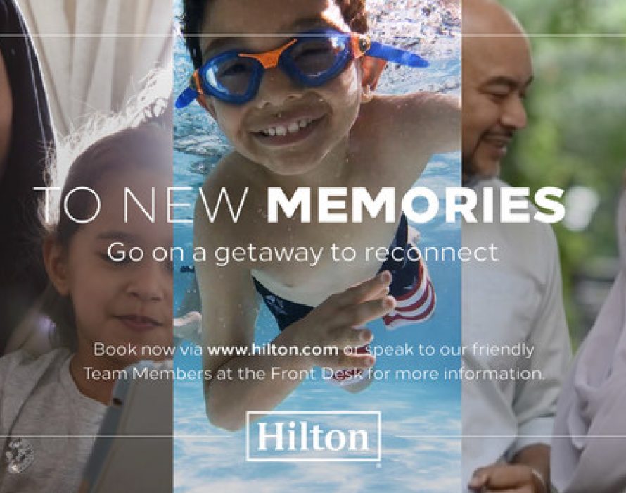 Hilton Launches Ramadan Campaign to Inspire Families to Reconnect