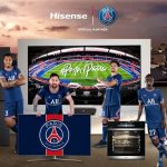 Hisense Enters the Homes of Paris Saint-Germain Players, Introducing Its Second Year of Partnership with the Club