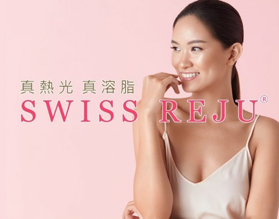 SWISS REJU invests in new body contouring technology, further expands Hong Kong’s beauty and slimming service offerings