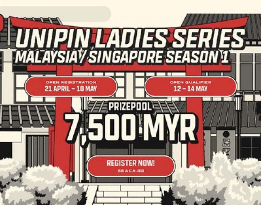 The UniPin Ladies Series MYSG is Back in Malaysia Offering Gamers Triple the Prize Pool!