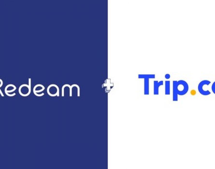 Trip.com Meets Evolving Needs of Travelers through Partnership with Redeam