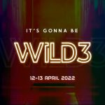 WILD DIGITAL TAKES ON THE WILD WORLD OF TECH WITH WILD3 CONFERENCE