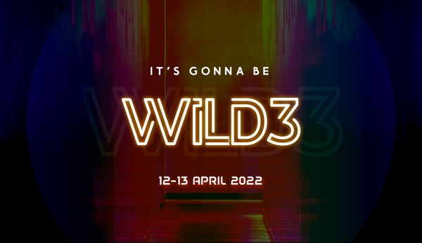 Wild Digital is back with a brand new conference series—WILD3, which will be happening virtually this 12-13 April.