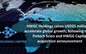 HWGC Holdings raises USD25 million to accelerate global growth, following recent Fintech Scion and HWGG Capital acquisition announcement