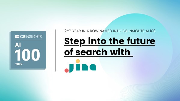 Leading cloud-native and AI-based open-source neural search provider Jina AI has been recognized in CB Insights 2022 AI 100 as one of the most innovative AI startups for the second year in a row.
