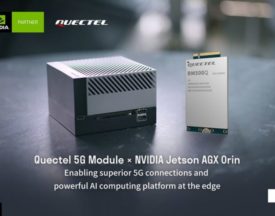 Quectel’s 5G modules enable next-generation connectivity powered by the NVIDIA Jetson AGX Orin