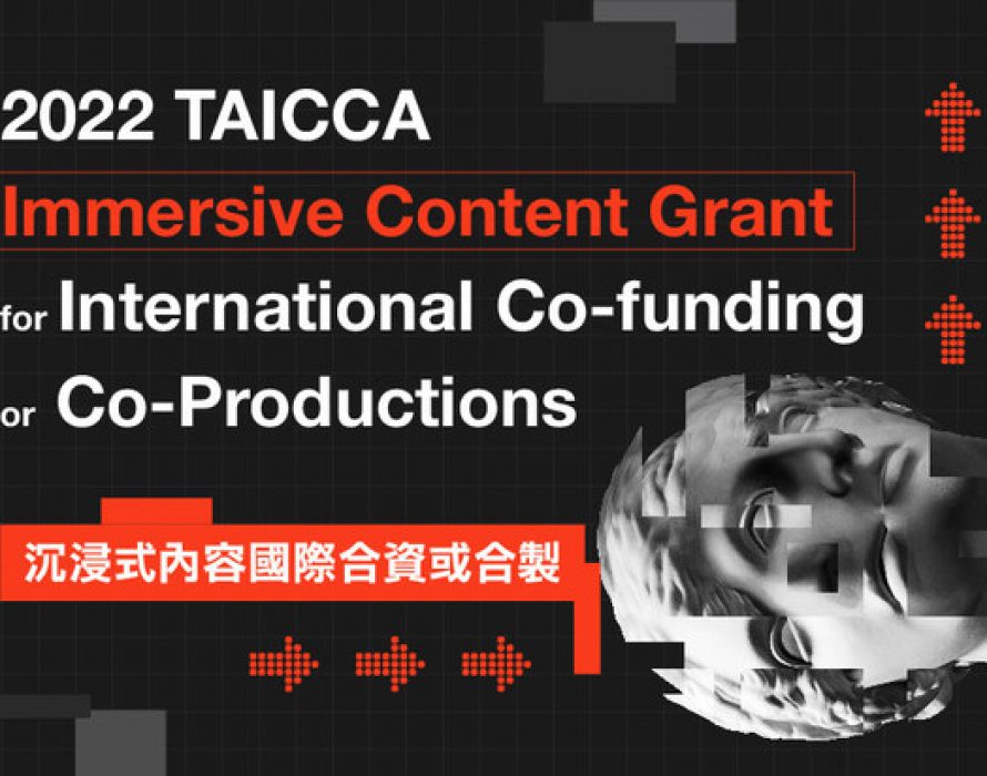TAICCA is pleased to launch the Open call for immersive content creators.